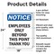 Signmission Employees Only Beyond This Point OSHA Notice Sign, Aluminum, 18in W x 24in L, 2PK OS-2PACK-NS-A-1824-V-11988 - alternate 4